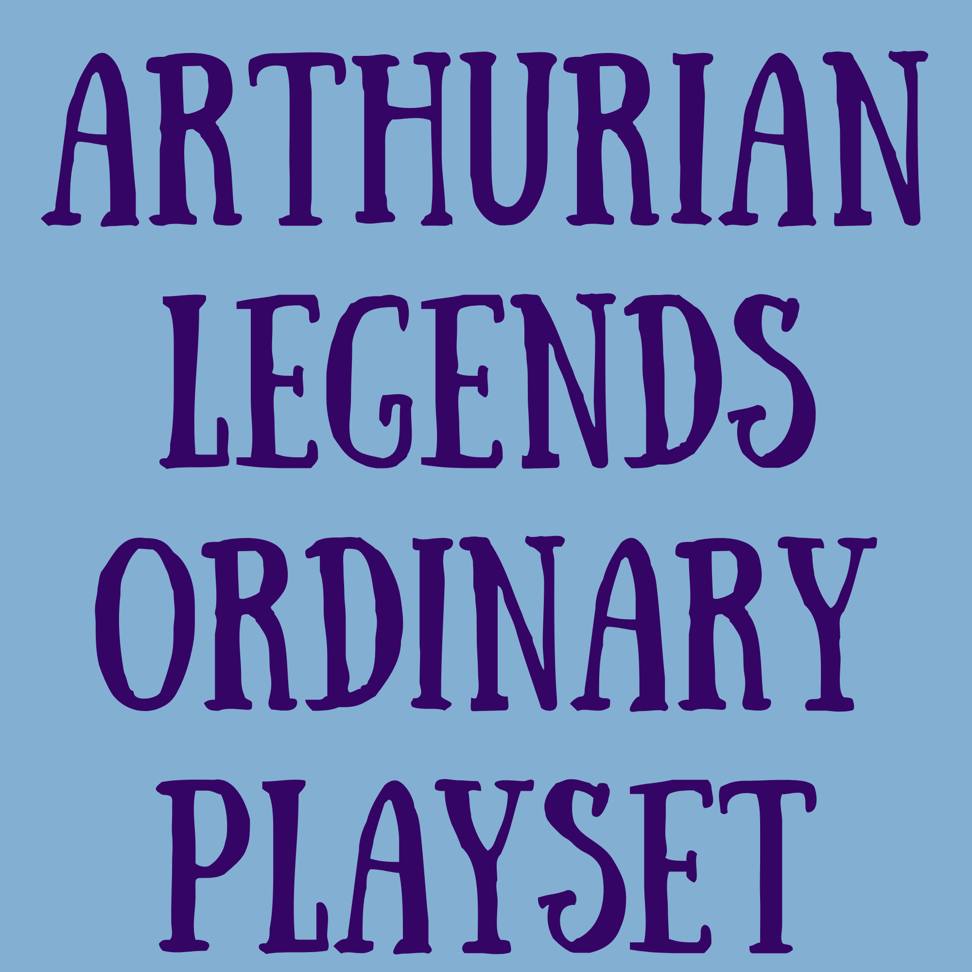 Arthurian Legends Ordinary Playset