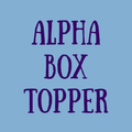 Alpha Box Topper