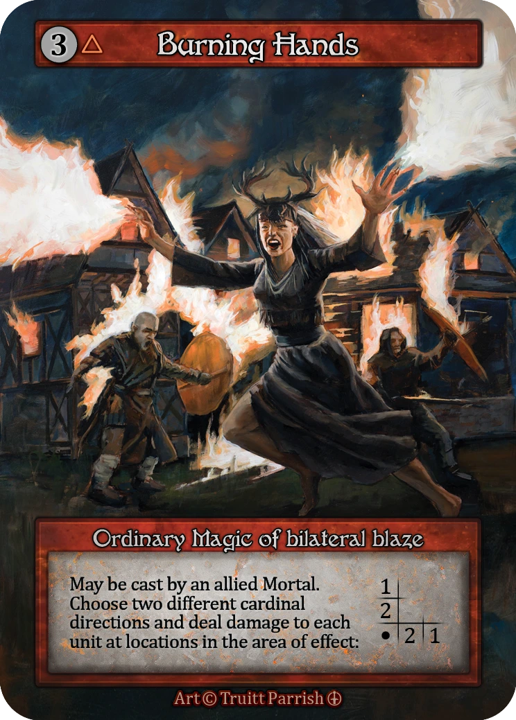 Burning Hands — Arthurian Legends Standard