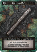 Cold Iron Rod — Arthurian Legends Standard