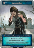 Degradation — Arthurian Legends Standard