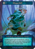 Shapeshift — Arthurian Legends Standard
