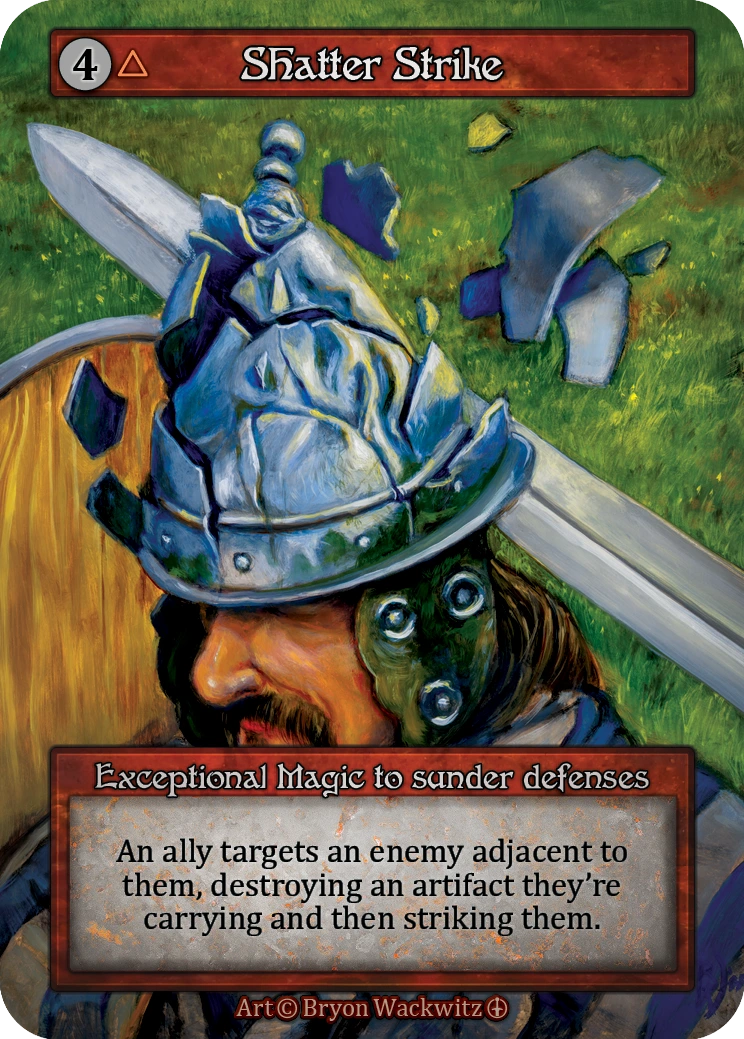 Shatter Strike — Arthurian Legends Standard