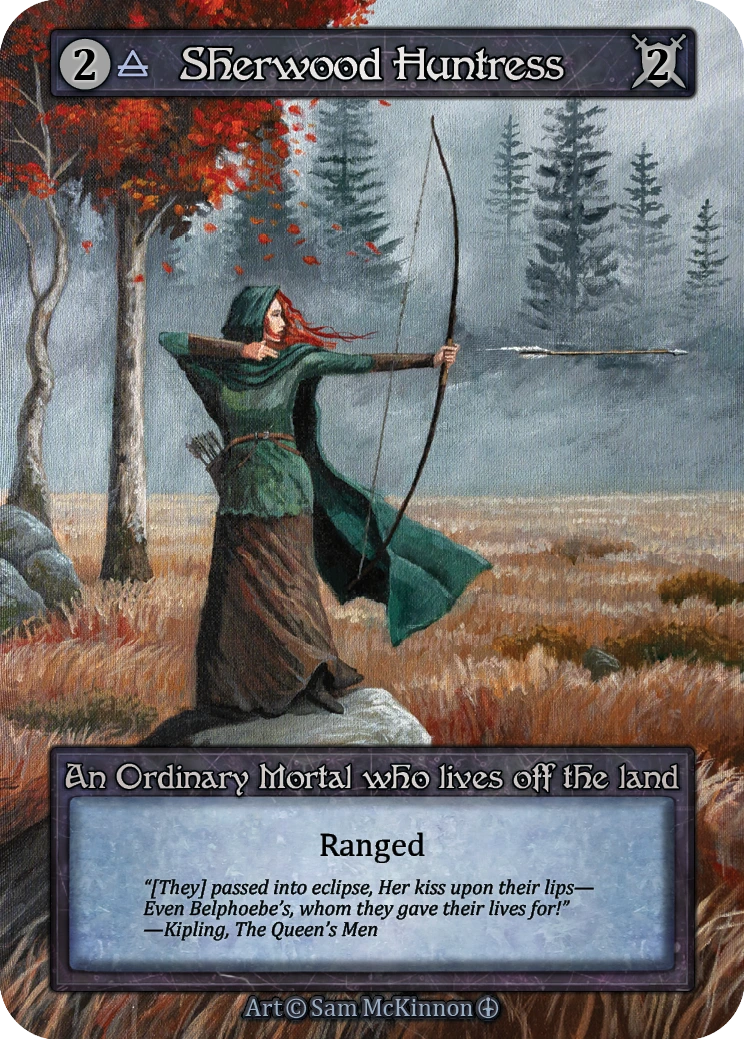 Sherwood Huntress — Arthurian Legends Standard