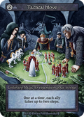 Tactical Move — Arthurian Legends Standard