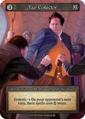Tax Collector — Arthurian Legends Standard