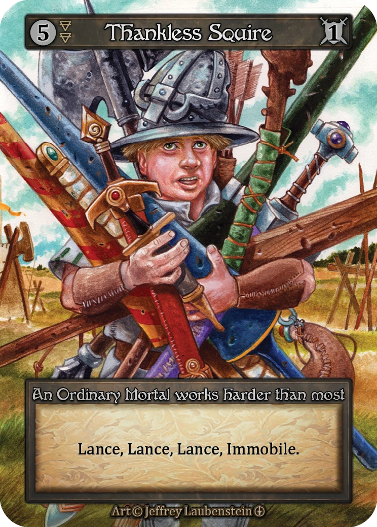 Thankless Squire — Arthurian Legends Standard