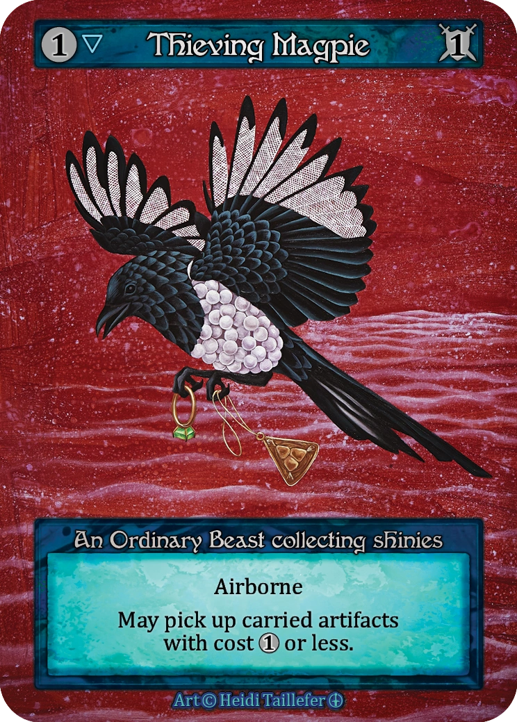 Thieving Magpie — Arthurian Legends Standard