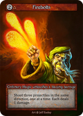 Firebolts — Beta Standard