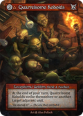 Quarrelsome Kobolds — Beta Standard
