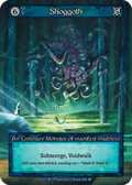 Shoggoth — Gothic Standard
