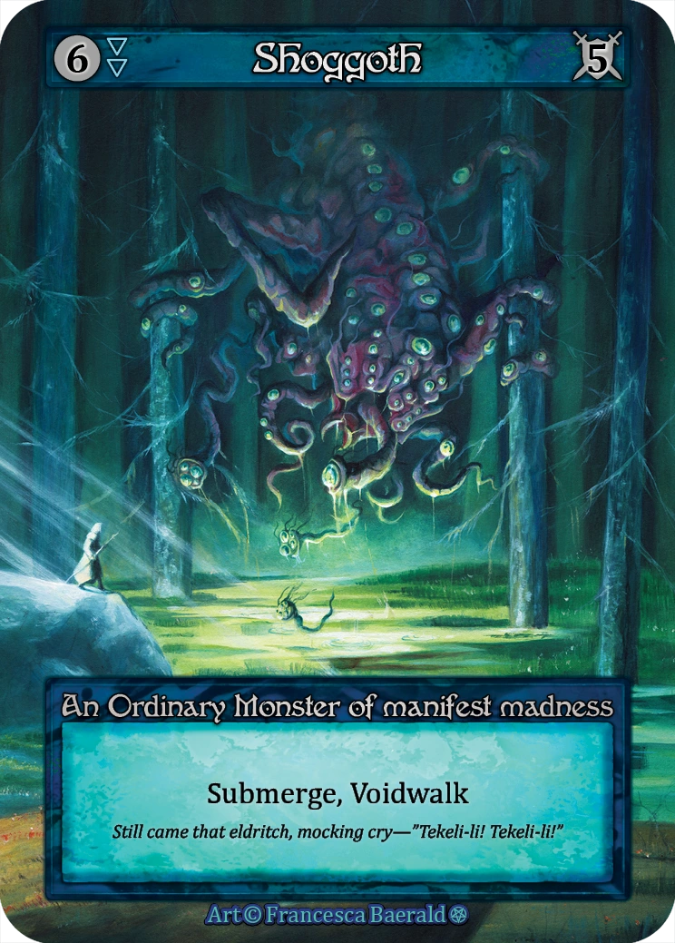 Shoggoth — Gothic Standard